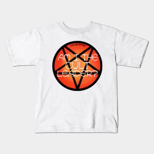 Am I the cult leader? Red Kids T-Shirt